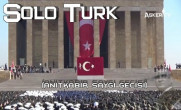 Solo Türk (Anıtkabir Saygı Geçişi)