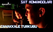 SAT Komandoları Çanakkale Türküsü