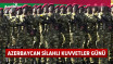 Azerbaycan Silahlı Kuvvetler Günü