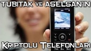 0016_tubitak-ve-aselsanin-kriptolu-telefonlari