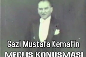 0034_gazi-mustafa-kemalin-meclis-konusmasi