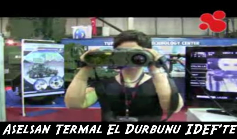 Aselsan Termal El Dürbünü İDEF’te