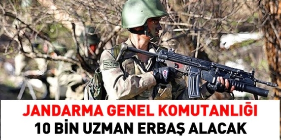 Jandarma Genel Komutanlığı 10 bin uzman erbaş alacak!