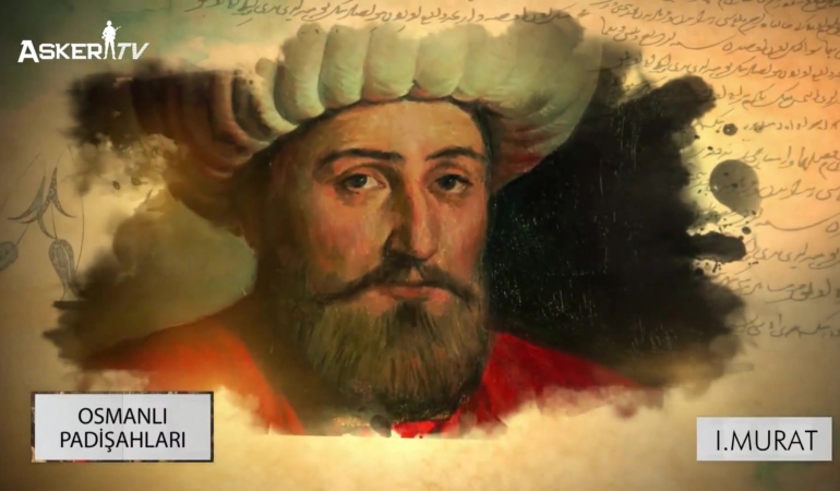 Osmanlı Padişahları: 1. Murat