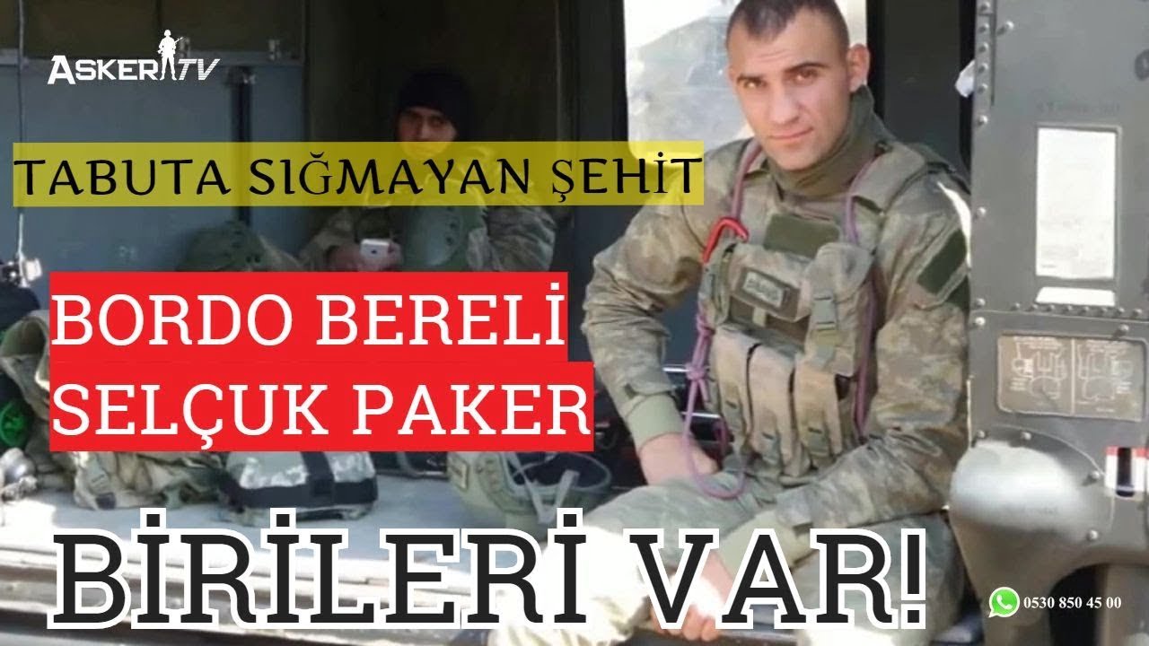 tabuta-sigmayan-sehit-bordobereli-selcuk-paker-birileri-var