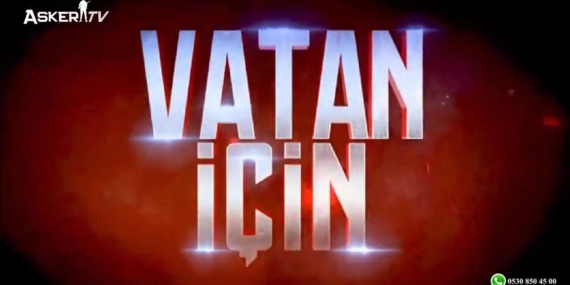 Vatan İçin!
