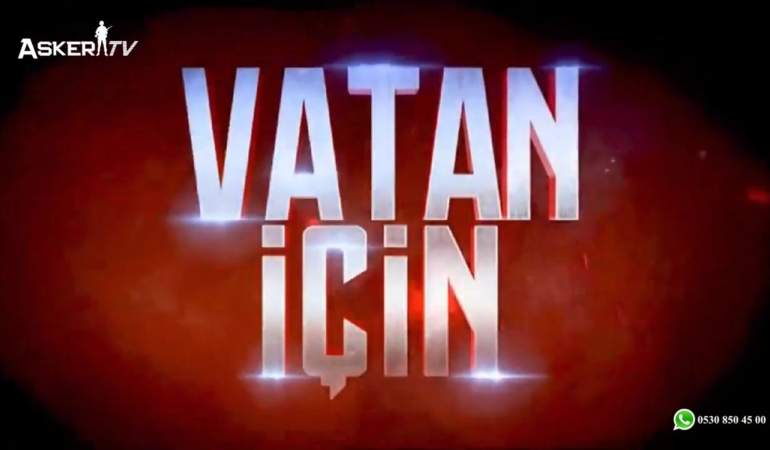 Vatan İçin!