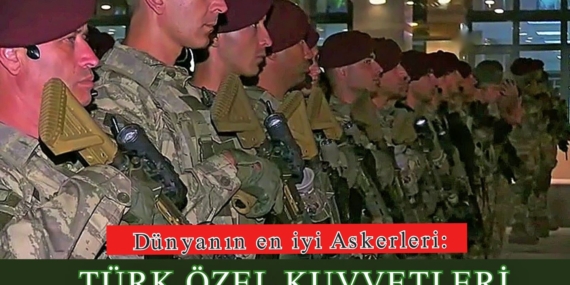 Dünyanın en iyi Askerleri |  Türk Özel Kuvvetleri