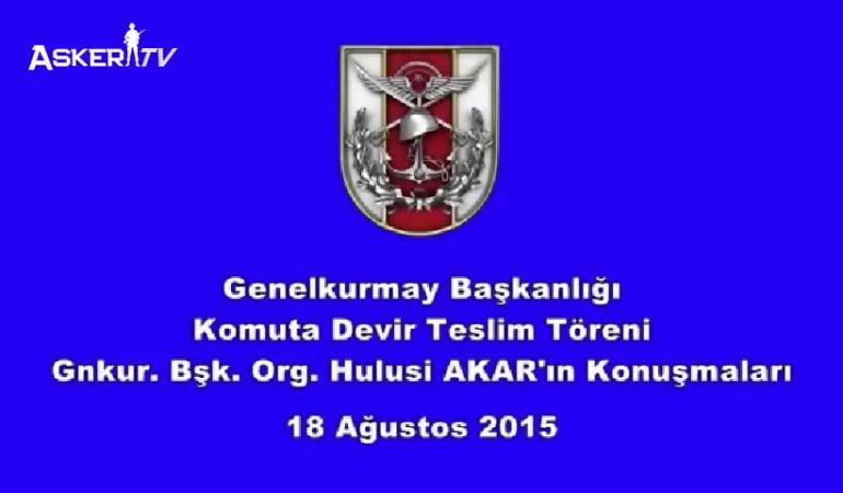 Genelkurmay Başkanlığı Komuta Devir Teslim Töreni