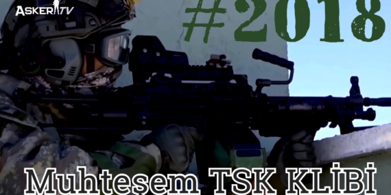Muhteşem TSK KLİBİ #2018