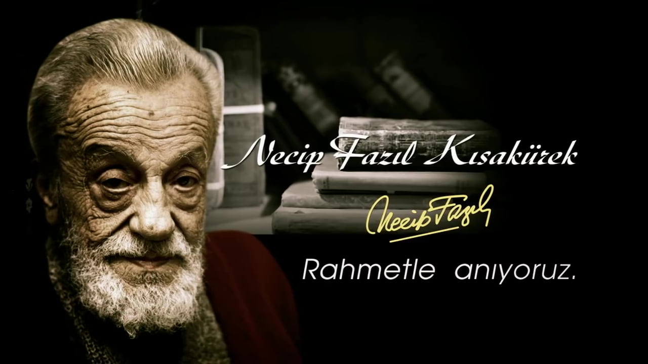 necip-fazi-kisakureki-rahmet-ve-dua-ile-aniyoruz
