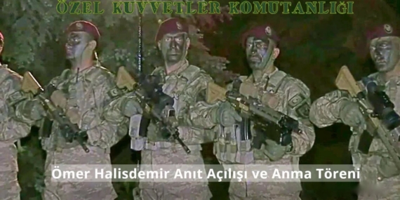 Özel Kuvvetler Komutanlığı | Ömer Halisdemir Anıt Açılışı ve Anma Töreni