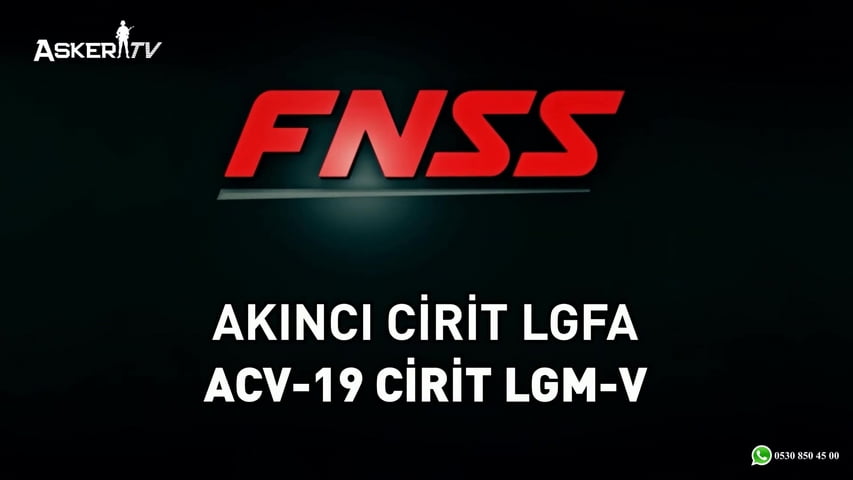 fnss-akinci-cirit-lgfa-acv-19-lgm-v