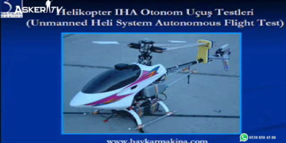 Baykar Malazgirt Helikopter İHA Otonom Uçuş Videosu (2006)