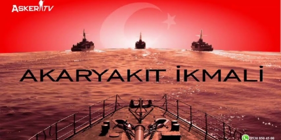 Deniz Kuvvetleri Komutanlığı Akaryakıt İkmali