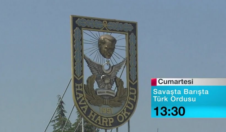 Savaşta Barışta Türk Ordusu Programı (Önizleme)