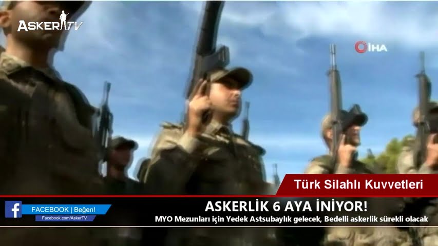 askerlik-6-aya-iniyor
