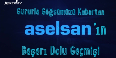 gururla-gogsumuzu-kabartan-aselsanin-basari-dolu-gecmisi