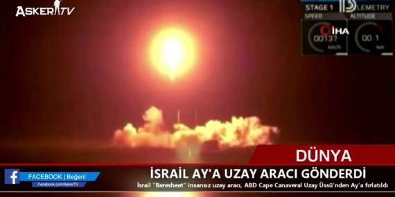 İSRAİL AY’A UZAY ARACI GÖNDERDİ