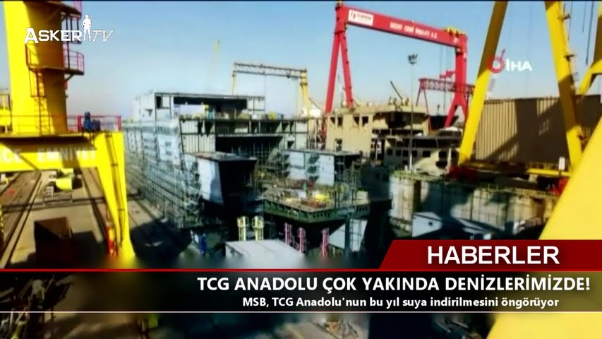 tcg-anadolu-cok-yakinda-denizlerimizde
