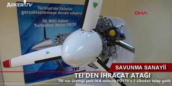 TEI’DEN IHRACAT ATAĞI | İlk Milli İHA Motoru PD170