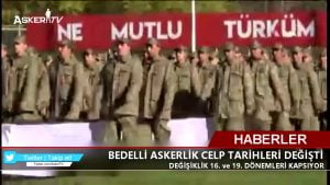 bedelli-askerlik-celp-tarihleri-degisti