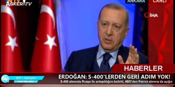 ERDOĞAN- S-400’LERDEN GERİ ADIM YOK!