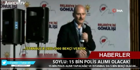 SOYLU: 15 BİN POLİS ALIMI OLACAK!