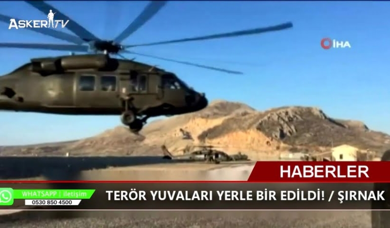 Terör Yuvaları Yerle Bir Edildi! ŞIRNAK
