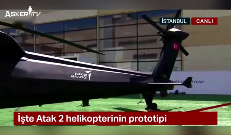 ATAK-2 Helikopterinin Prototipi Savunma fuarı IDEF Görüntüleri