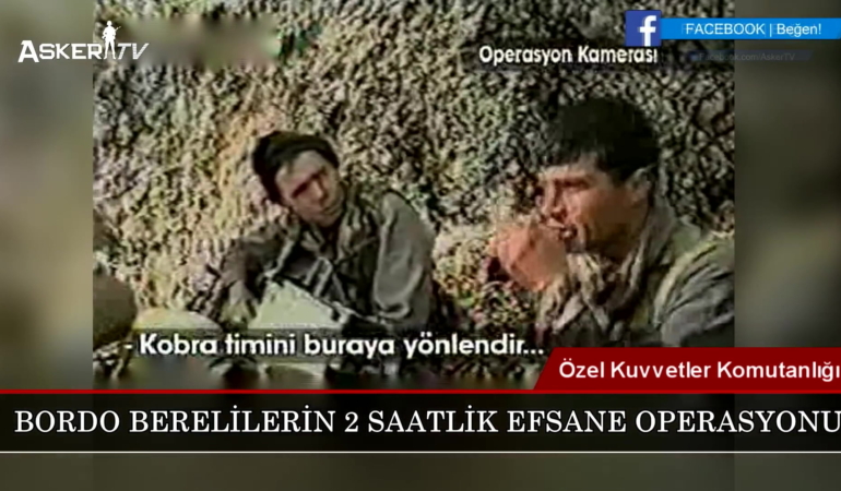 Bordo Berelilerin 2 Saatlik Efsane Operasyonu