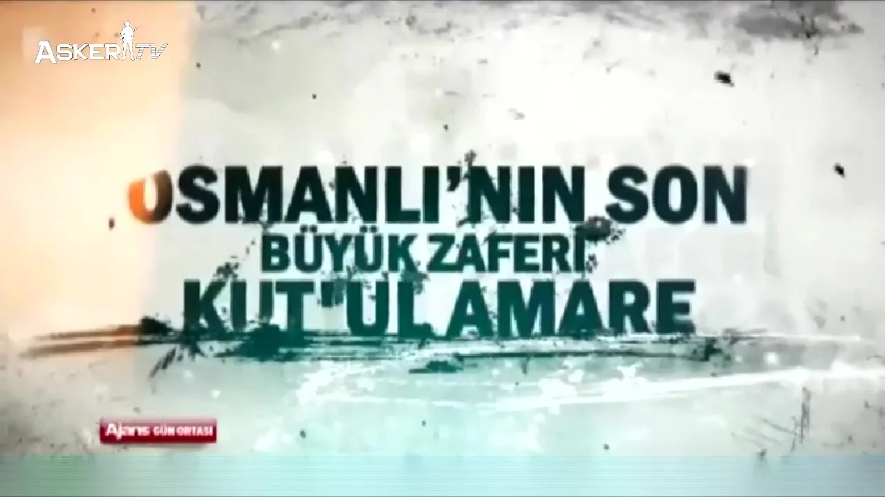 osmanlinin-son-buyuk-zaferi-kutul-amare