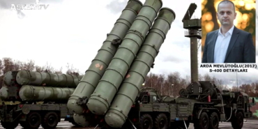 s-400-nedir-neden-onemlidir-arda-mevlutoglu-2017