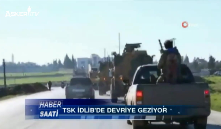 TSK İdlib’de Devriye Geziyor!