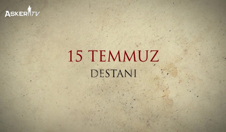 15Temmuz – Kısa Film