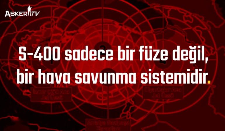 Hava Savunma Sisteminde Türkiye Tarihi ve S-400ler