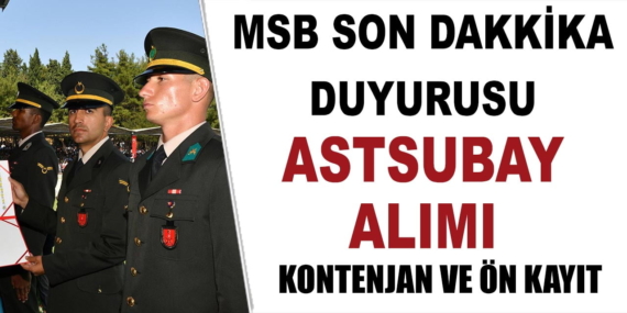 TSK 2019 YILI DIŞ KAYNAKTAN MUVAZZAF ASTSUBAY ADAYI TEMİNİ DUYURU