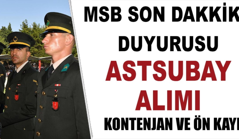 TSK 2019 YILI DIŞ KAYNAKTAN MUVAZZAF ASTSUBAY ADAYI TEMİNİ DUYURU