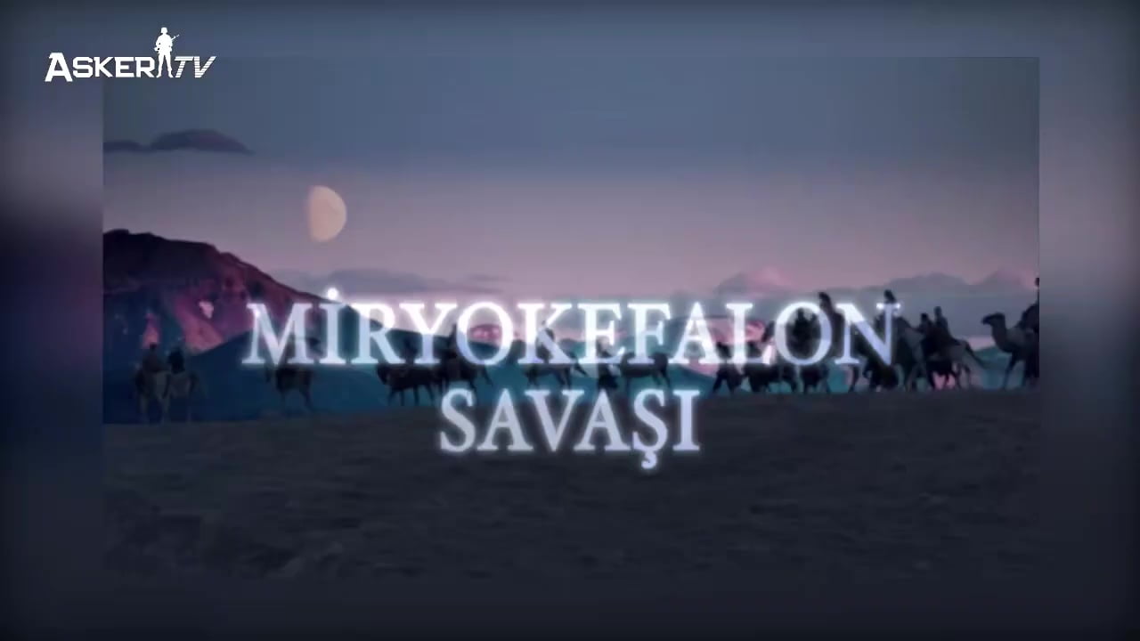 Miryokefalon Savaşı (Kısa Tanıtım)
