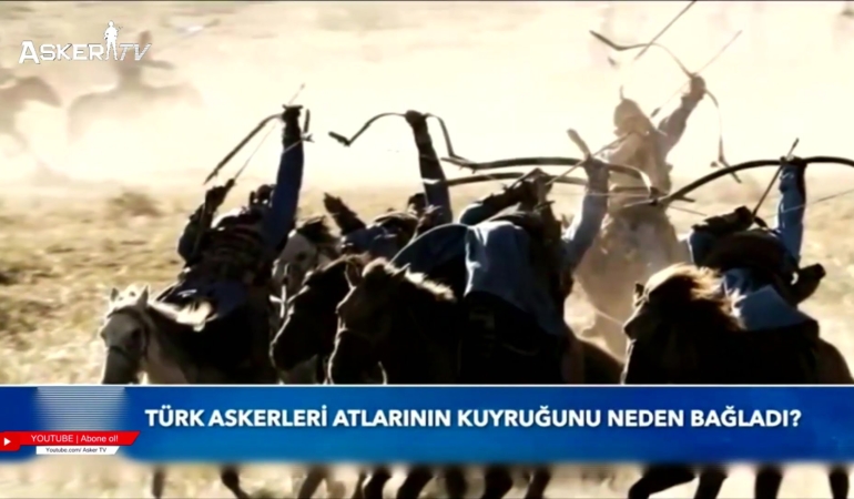 Türk Askerleri Atlarının Kuyruğunu Neden Bağlardı
