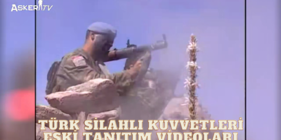Türk Silahlı Kuvvetleri Eski Tanıtım Videoları