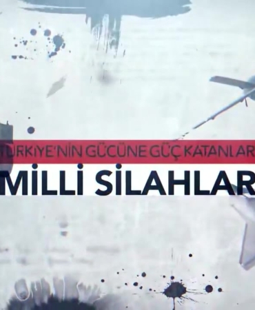 turkiyenin-gucune-guc-katanlar-milli-silahlar-belgeseli