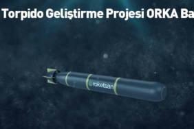 yerli-torpido-gelistirme-projesi-orka
