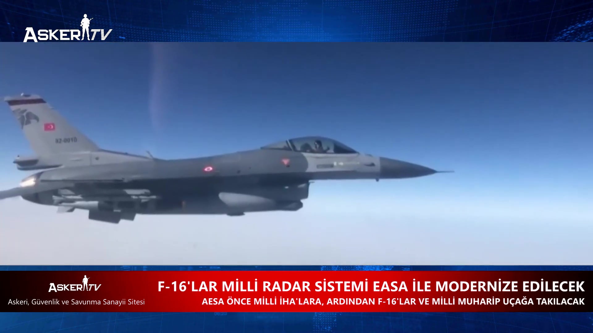 F-16’LAR MİLLİ RADAR SİSTEMİ EASA İLE MODERNİZE EDİLECEK