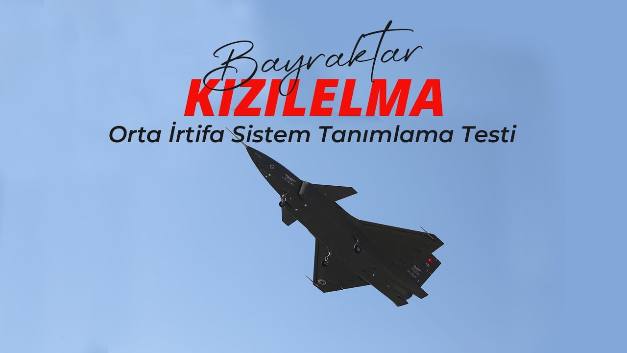 BAYRAKTAR KIZILELMA ORTA İRTİFA SİSTEM TANIMLAMA TESTİ