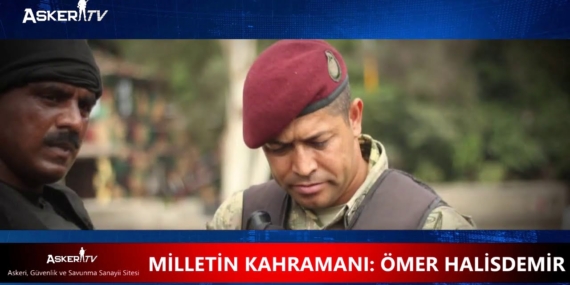 MİLLETİN KAHRAMANI ÖMER HALİSDEMİR