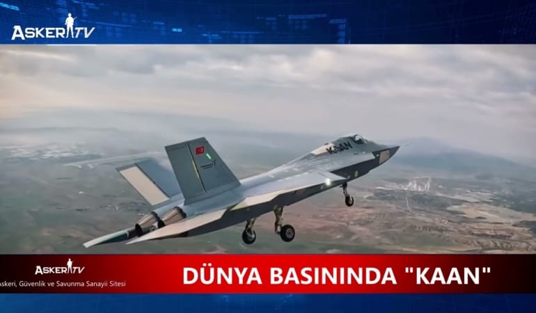 DÜNYA BASININDA “KAAN”