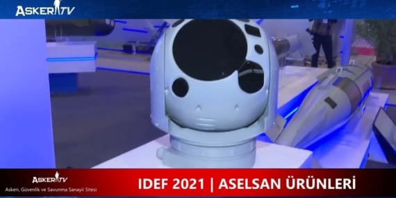 IDEF 2021 | ASELSAN ÜRÜNLERİ