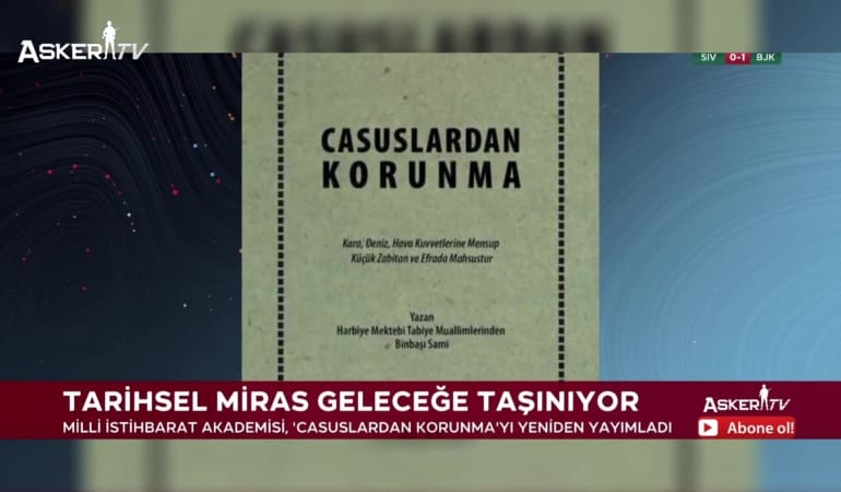 Casuslardan Korunma: Cumhuriyet’in İlk İstihbarat Rehberi Günümüzde Yeniden Keşfedildi