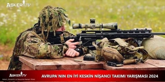 AVRUPA’NIN EN İYİ KESKİN NİŞANCI TAKIMI YARIŞMASI 2024